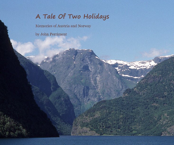 View A Tale Of Two Holidays by John Perriment