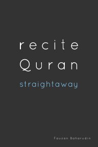 Recite Quran Straightaway book cover