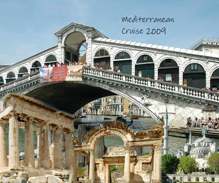 View Mediterranean Cruise 2009 by JoeHoller