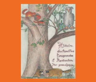 Histoire des familles Croquenoix et Rontonton book cover