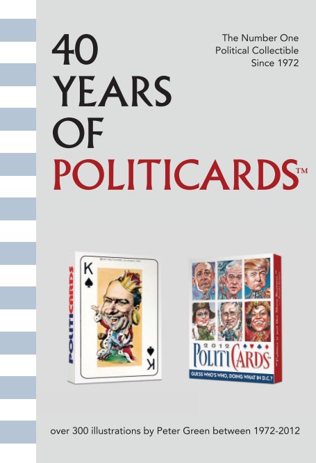 View Politicards 1972-2012 (6x9 Book) by Peter Green