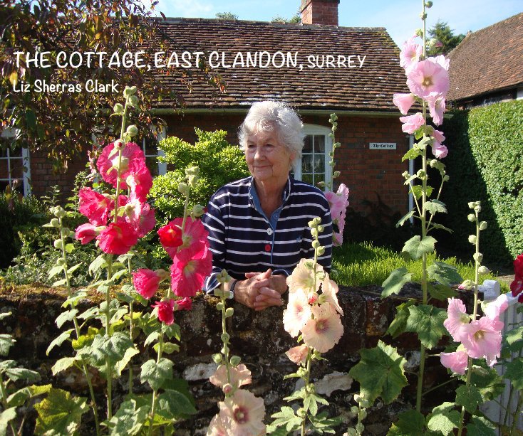 View THE COTTAGE, EAST CLANDON, SURREY Liz Sherras Clark by Bronwyn Rose