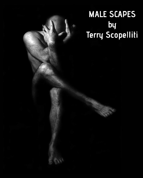 View Male Scapes by Terry Scopelliti