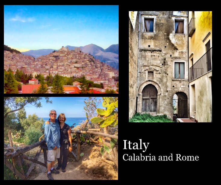 View Italy Calabria and Rome by Carol (Nudo) O'Donnell