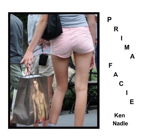 View Prima Facie by Ken Nadle