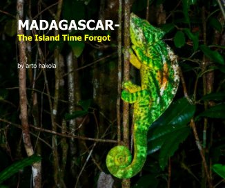 MADAGASCAR-The Island Time Forgot book cover
