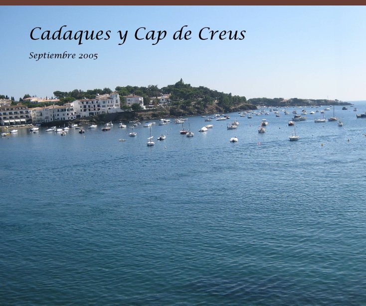 View Cadaques y Cap de Creus by Esteban Pla