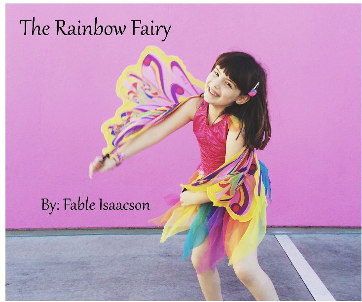 Ver The Rainbow Fairy por Fable Isaacson