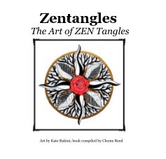 Zentangles: The Art of ZEN Tangles book cover