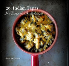 29. Indian Tapas - My Vegetarian Wonderland book cover