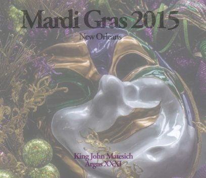Mardi Gras 2015 New Orleans book cover