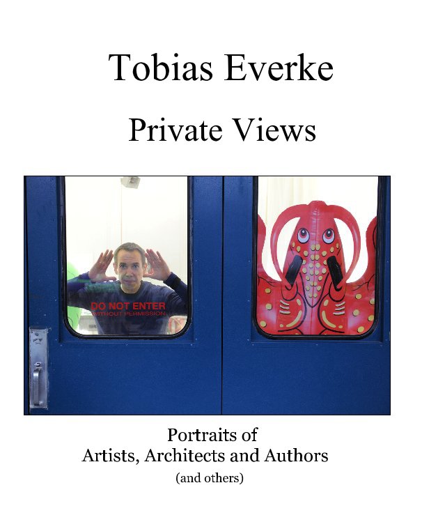 View Private Views by Tobias Everke