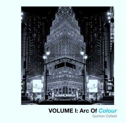 View VOLUME I: Arc Of Colour by Quinton Cofield
