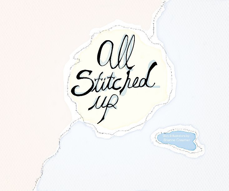 View All Stitched Up by Brianne Creamer
