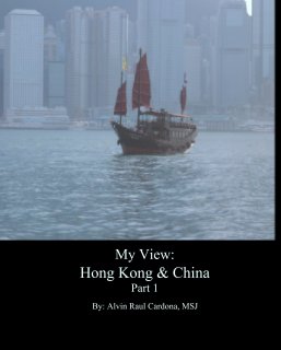 My View: 
Hong Kong & China
Part 1 book cover