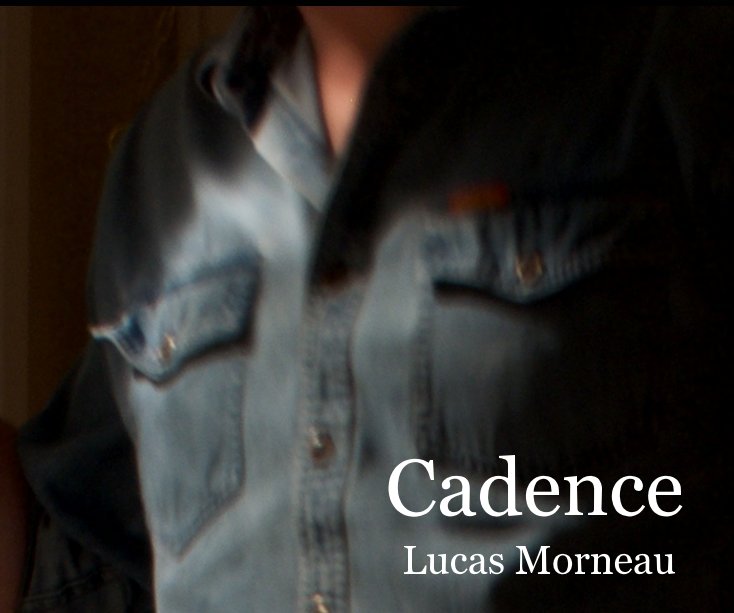 View Cadence by Lucas Morneau