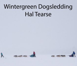 Wintergreen Dogsledding book cover