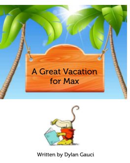A Great Vacation for Max book cover
