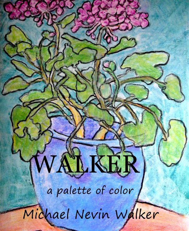 Visualizza WALKER di Michael Nevin Walker
