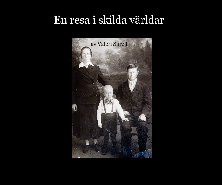 Ver En resa i skilda världar por Valeri Surell