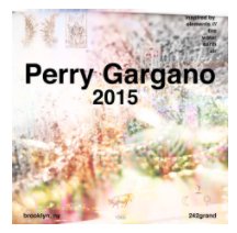 Perry Gargano 2015 book cover