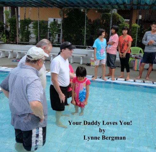 Ver Your Daddy Loves You! por Lynne Bergman