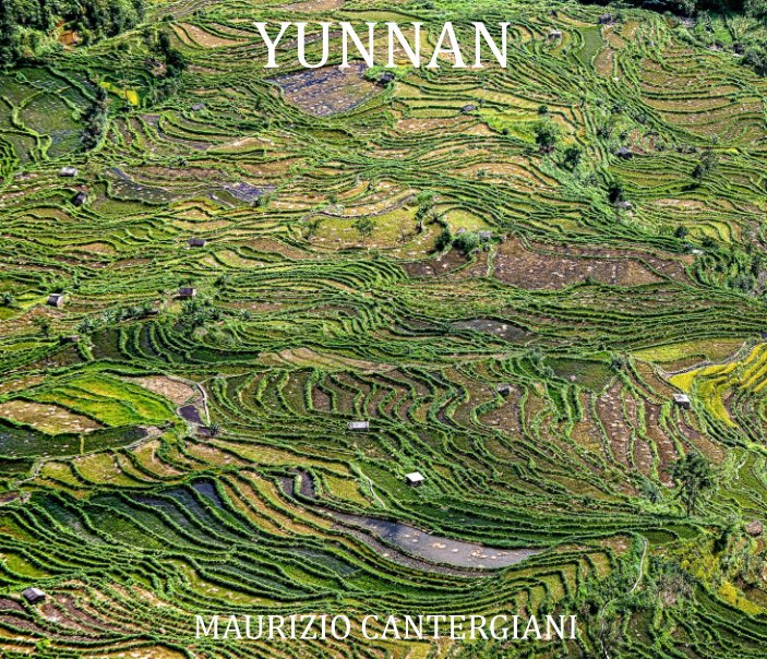 View Yunnan by Maurizio Cantergiani