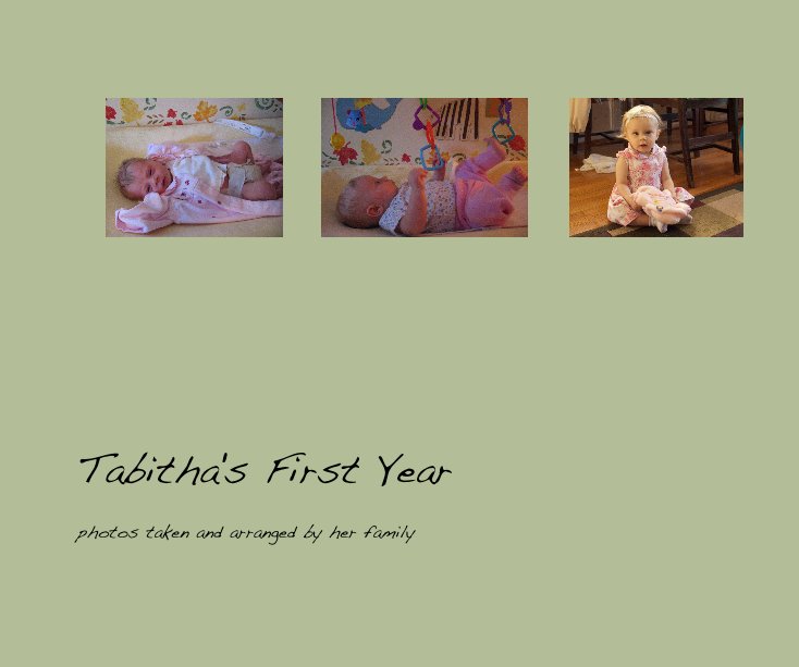 View Tabitha's First Year by bchaplin