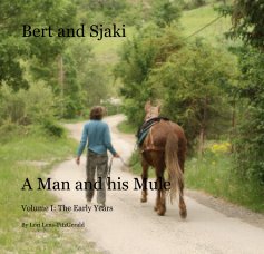 Bert and Sjaki A Man and his Mule book cover