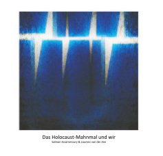 Das Holocaust-Mahnmal und wir book cover