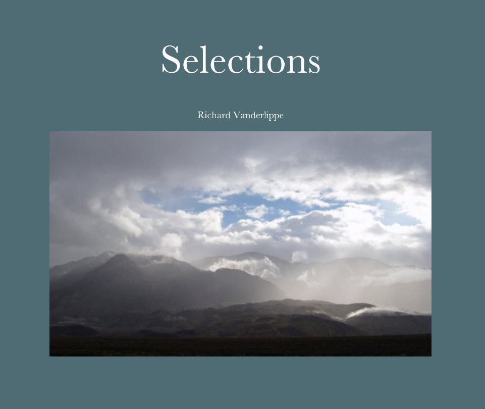 View Selections by Richard Vanderlippe