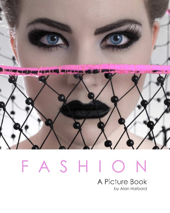 View Fashion ONE by Alan Harbord