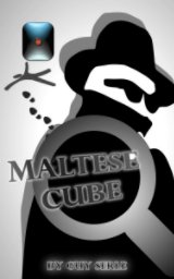 The Maltese Cube book cover