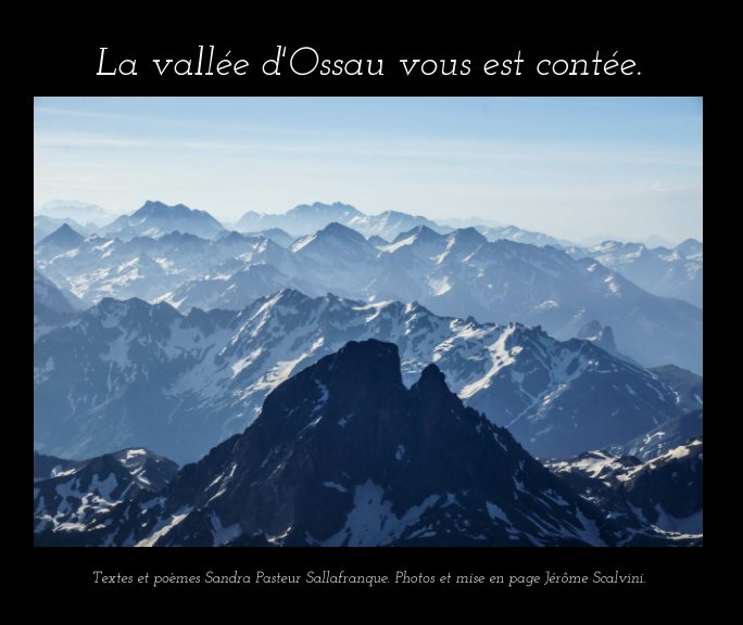 Ver La vallée d'Ossau vous est contée. por Sandra Pasteur Sallafranque, Jérôme Scalvini