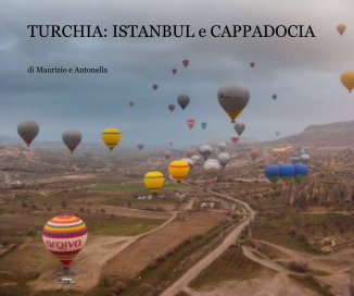 TURCHIA: ISTANBUL e CAPPADOCIA book cover