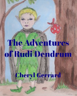 The Adventures of Rudi Dendrum book cover